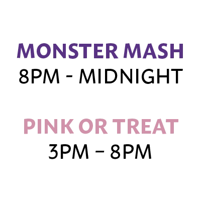 Sunday, April 5: Monster Mash Pink or Treat