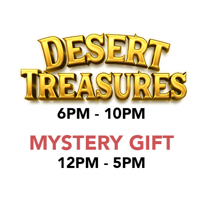 Saturday, June 13: Desert Treasure & Mystery Gift